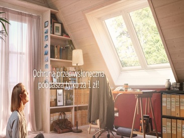 KUP OKNA VELUX - MARKIZĘ DOSTANIESZ ZA 1 ZŁ !